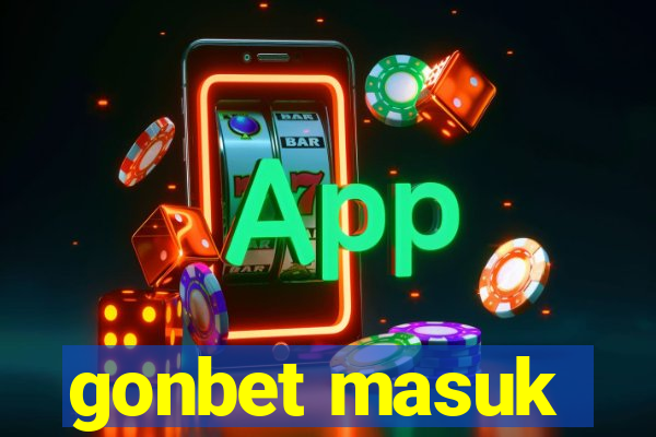 gonbet masuk